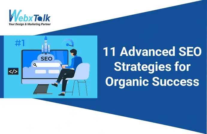 Blog banner of 11 Advanced SEO Strategies for Organic Success