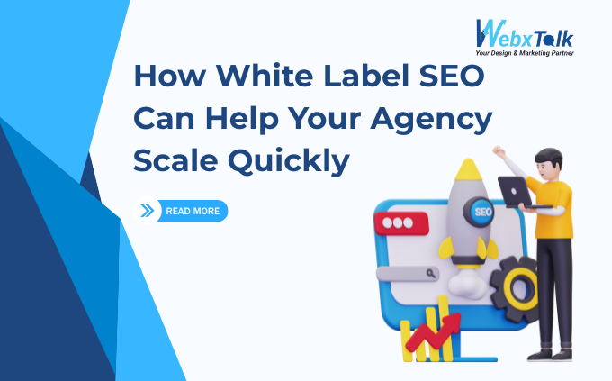 How White Label SEO Can Help Your Agency Scale Quickly