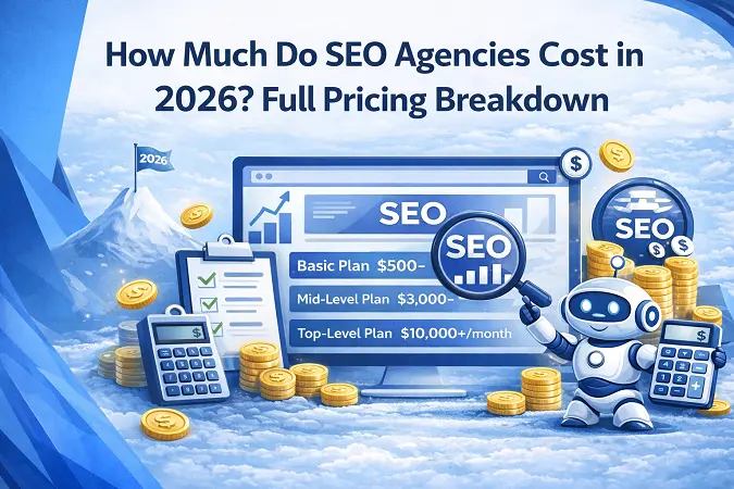 New webxtalk blog banner and the topic is "How Much Do SEO Agencies Cost in 2026? Full Pricing Breakdown"