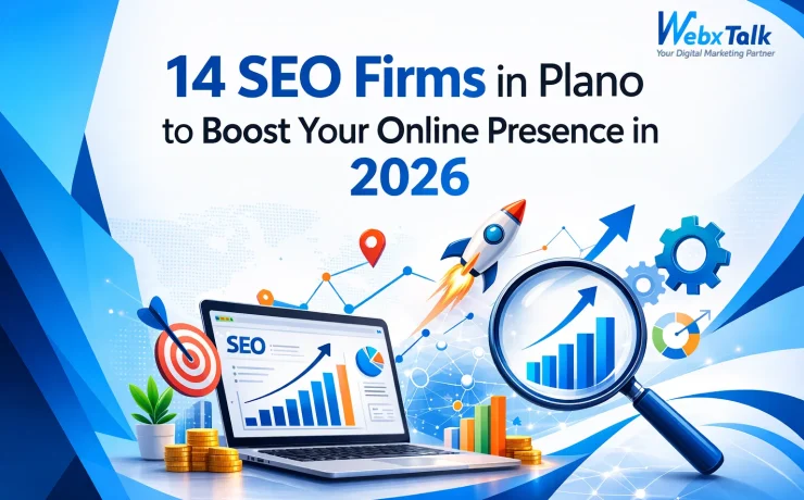 Webxtalk new blog featured image and the topic of the blog is "14 SEO Firms in Plano to Boost Your Online Presence in 2026"