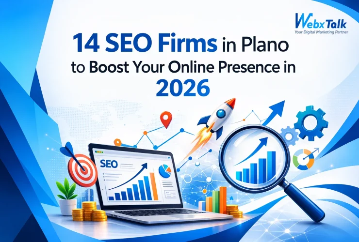 Webxtalk new blog featured image and the topic of the blog is "14 SEO Firms in Plano to Boost Your Online Presence in 2026"