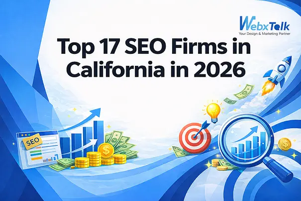 Top 17 SEO Firms in California - Webxtalk new blog featured images