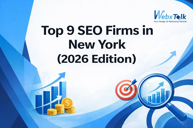 Webxtalk new blog featured image and the topic is "top-9-seo-firms-in-new-york-2026"