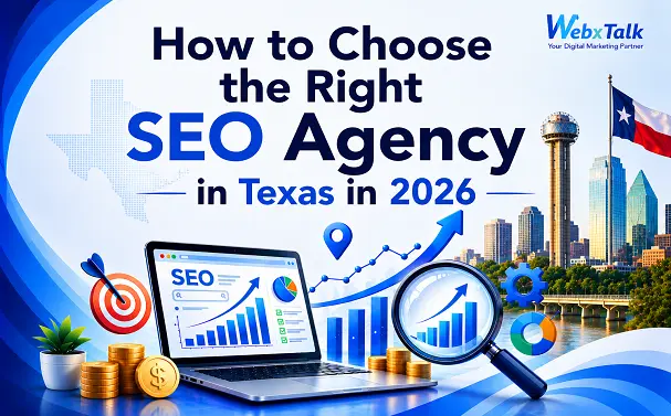 how to chosse the right seo agency in texas in 2026