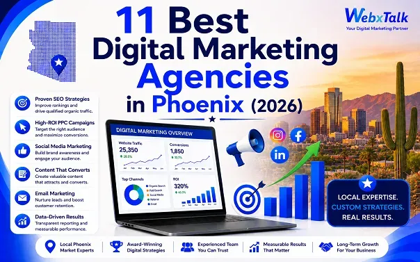 11 Best Digital Marketing Agencies in Phoenix (2026)