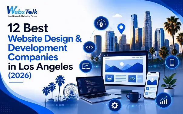 12 Best Website Design & Development Companies in Los Angeles (2026)