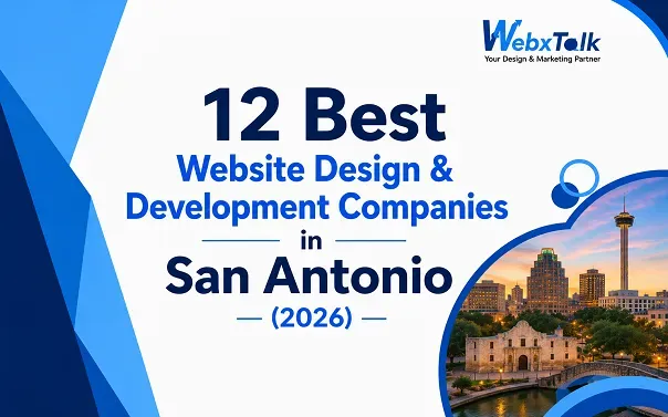12 Best Website Design & Development Companies in San Antonio (2026)
