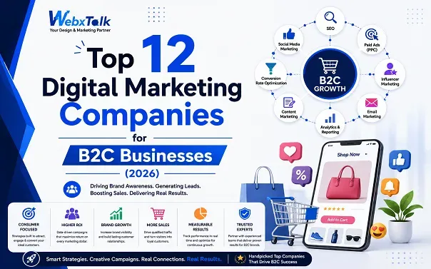 Top 12 Digital Marketing Companies for B2C Businesses (2026)