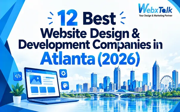 12 Best Website Design & Development Companies in Atlanta (2026)
