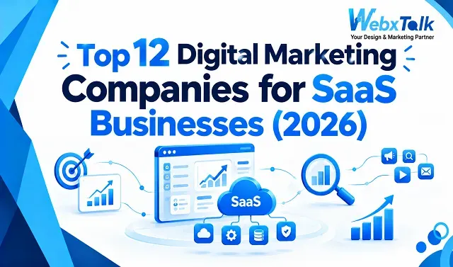Top 12 Digital Marketing Companies for SaaS Businesses (2026)