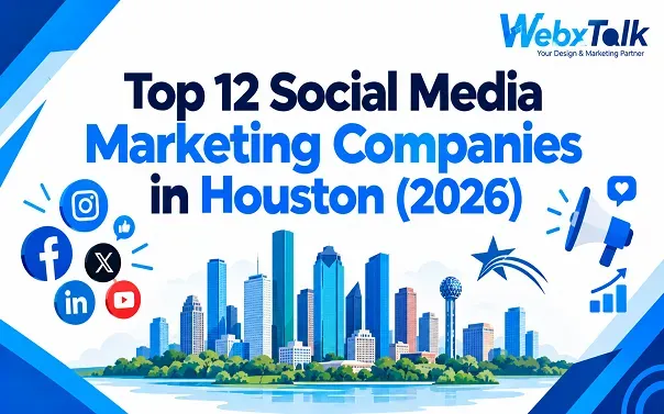 Top 12 Social Media Marketing Companies in Houston (2026)